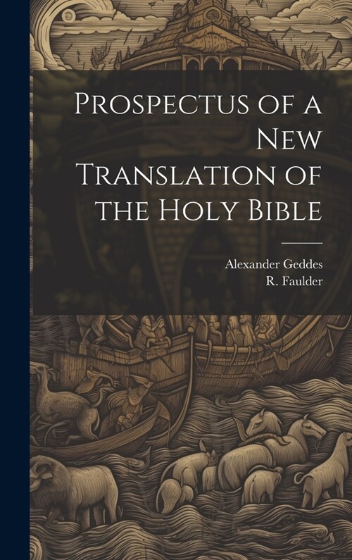Prospectus of a New Translation of the Holy Bible (Hardcover)