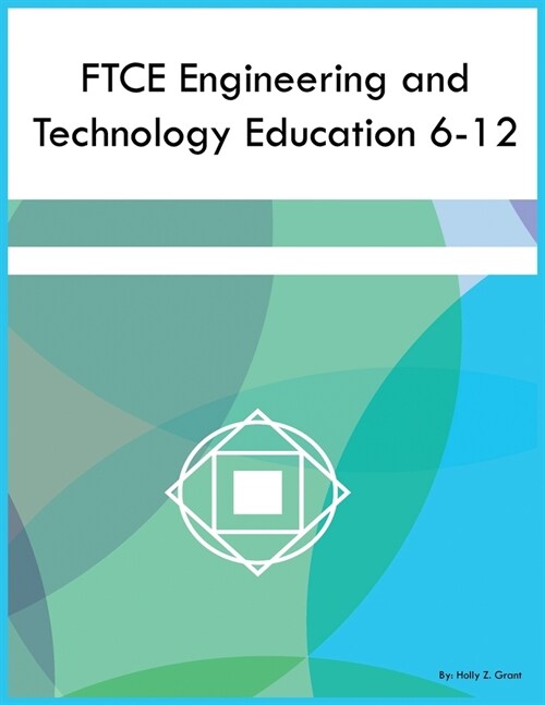 FTCE Engineering and Technology Education 6-12 (Paperback)