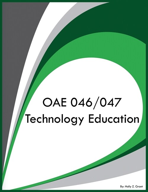 OAE 046/047 Technology Education (Paperback)