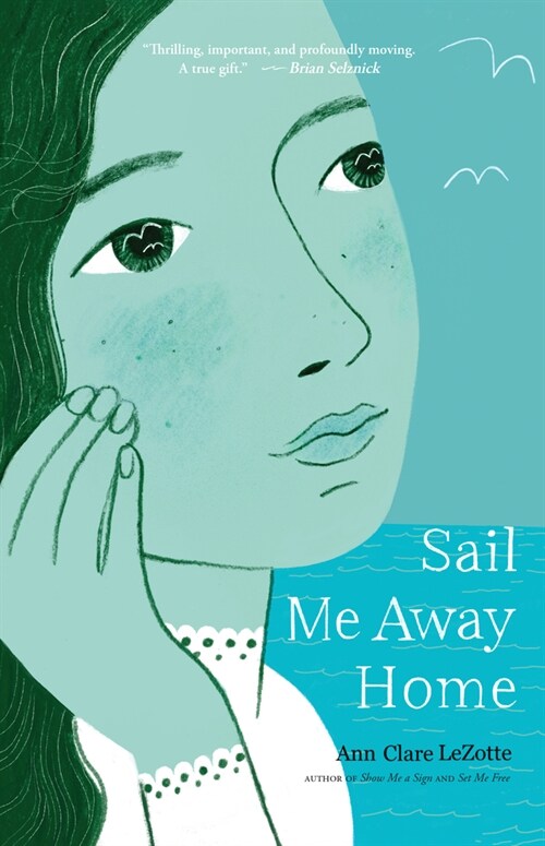 Sail Me Away Home (Library Binding)