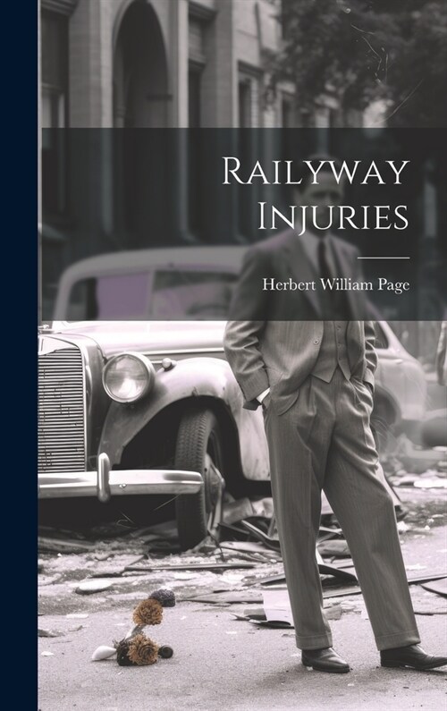 Railyway Injuries (Hardcover)