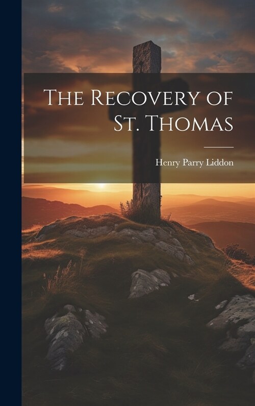 The Recovery of St. Thomas (Hardcover)