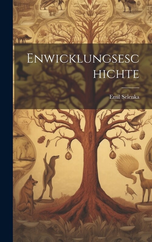 Enwicklungseschichte (Hardcover)