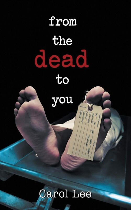 From The Dead To You (Paperback)