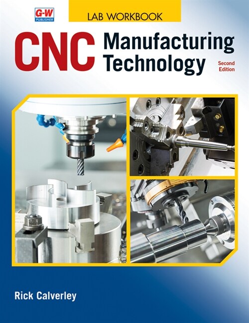 Cnc Manufacturing Technology (Paperback, 2, Second Edition)
