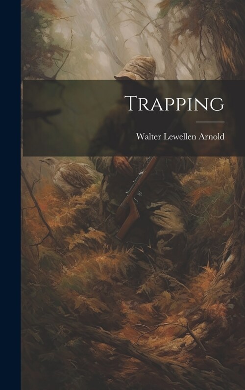 Trapping (Hardcover)