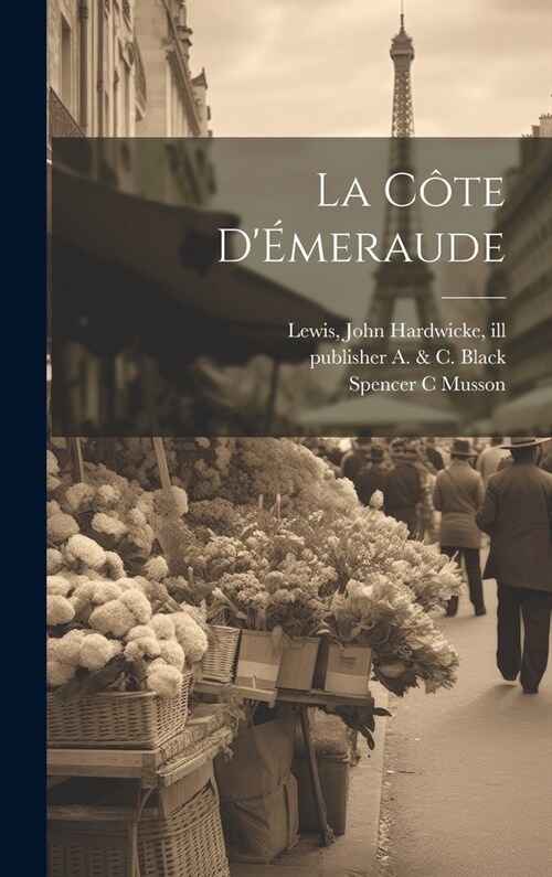 La C?e D?eraude (Hardcover)