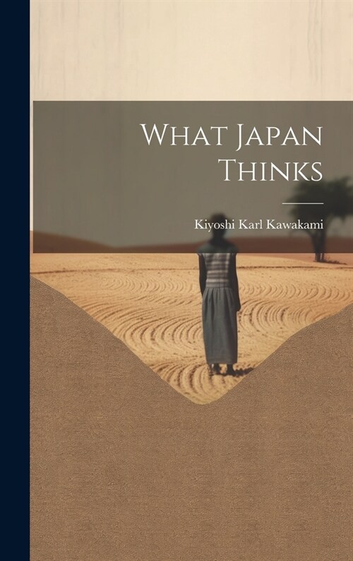 What Japan Thinks (Hardcover)