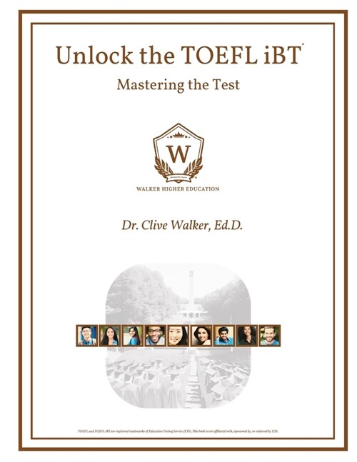 Unlock the TOEFL iBT: Mastering the Test (Paperback)