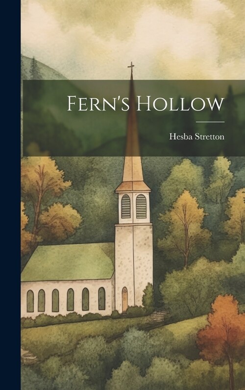 Ferns Hollow (Hardcover)