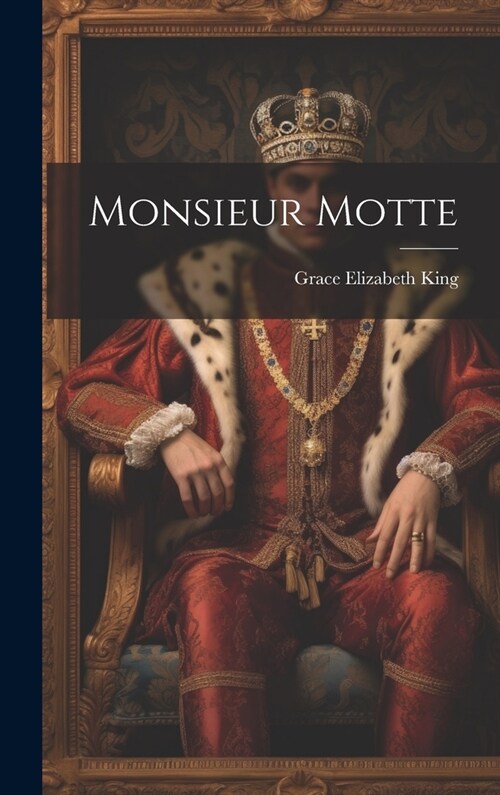 Monsieur Motte (Hardcover)