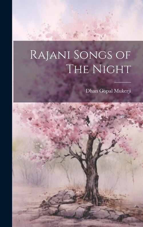 Rajani Songs of The Night (Hardcover)