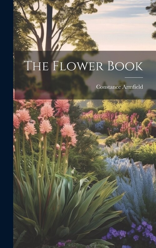 The Flower Book (Hardcover)