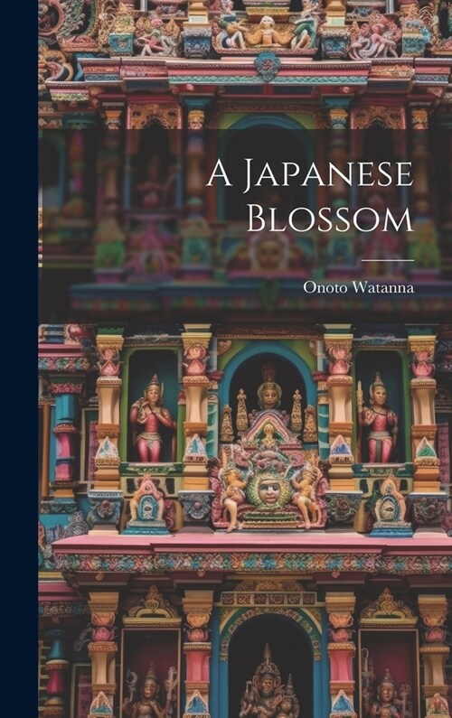 A Japanese Blossom (Hardcover)