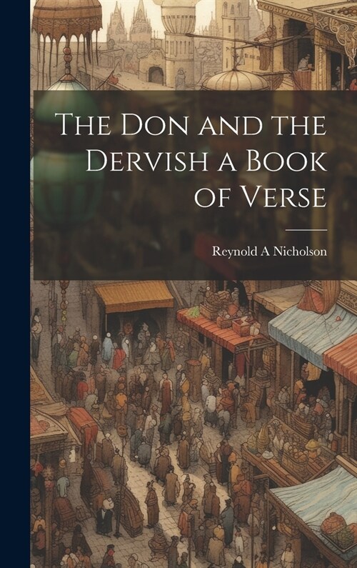 The Don and the Dervish a Book of Verse (Hardcover)