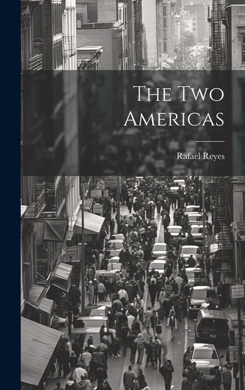 The two Americas (Hardcover)