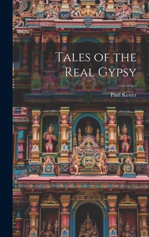 Tales of the Real Gypsy (Hardcover)