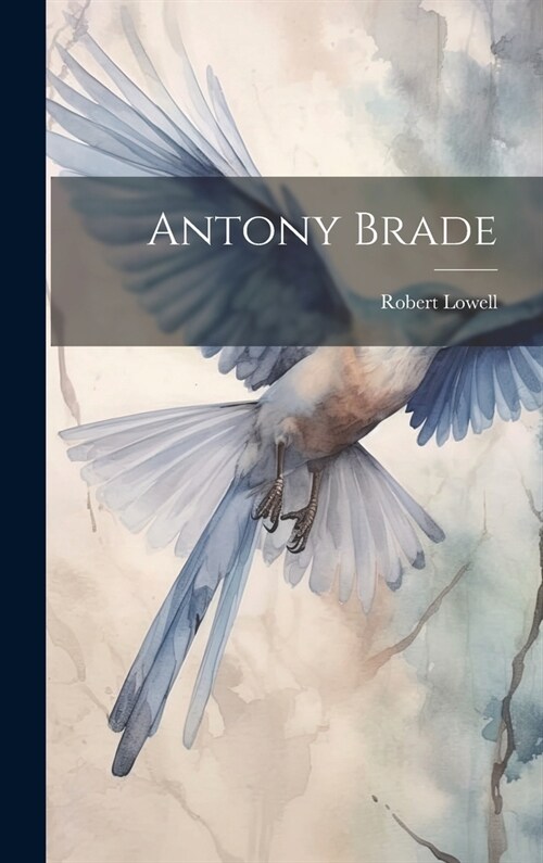 Antony Brade (Hardcover)