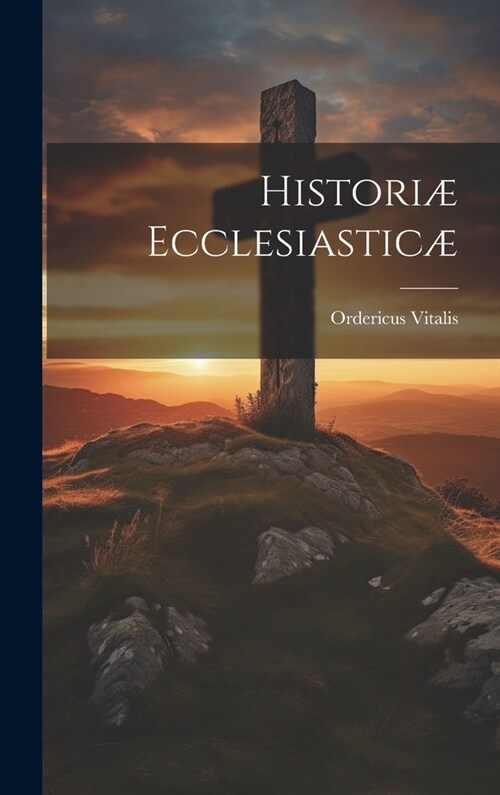 Histori?Ecclesiastic? (Hardcover)