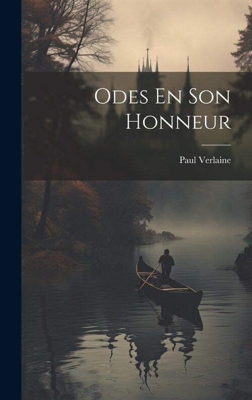 Odes En Son Honneur (Hardcover)