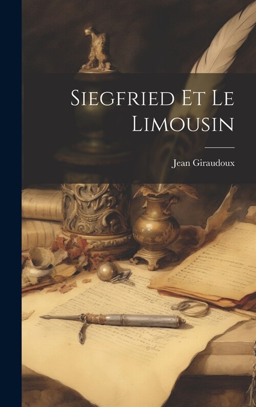 Siegfried Et Le Limousin (Hardcover)