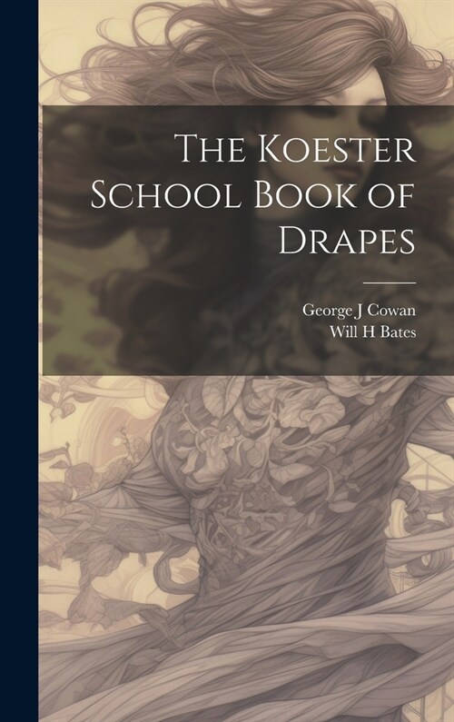 The Koester School Book of Drapes (Hardcover)