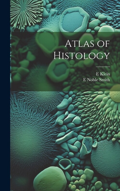 Atlas of Histology (Hardcover)