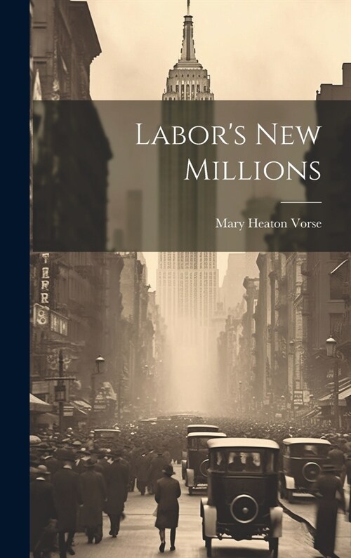 Labors new Millions (Hardcover)