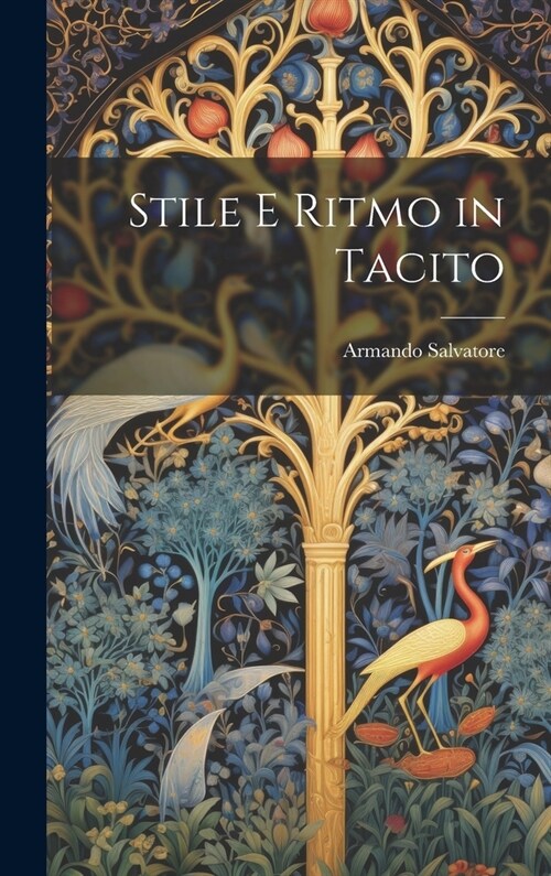 Stile e ritmo in Tacito (Hardcover)