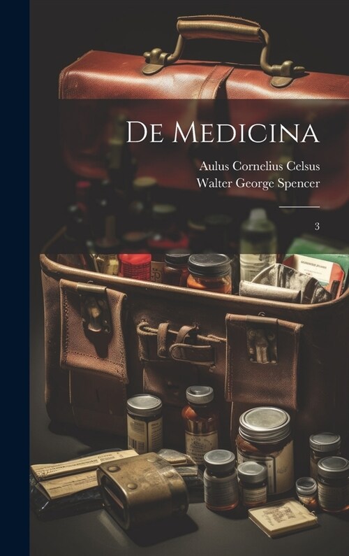 De medicina: 3 (Hardcover)