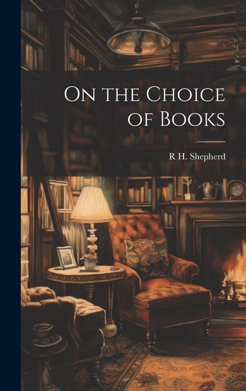 On the Choice of Books (Hardcover)