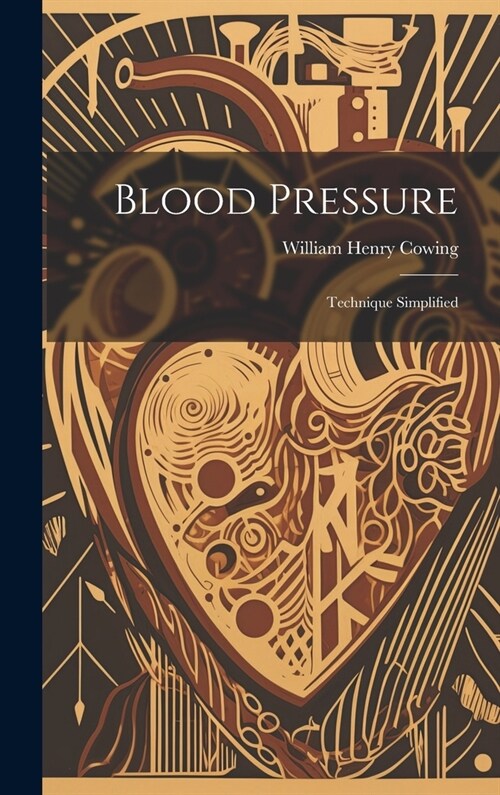 Blood Pressure: Technique Simplified (Hardcover)
