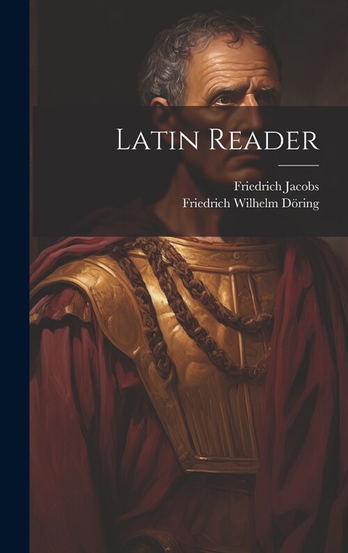 Latin Reader (Hardcover)