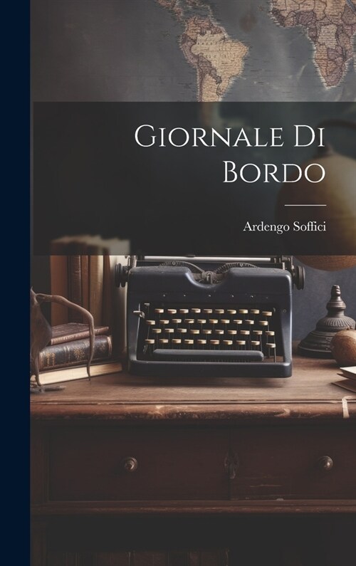 Giornale di bordo (Hardcover)