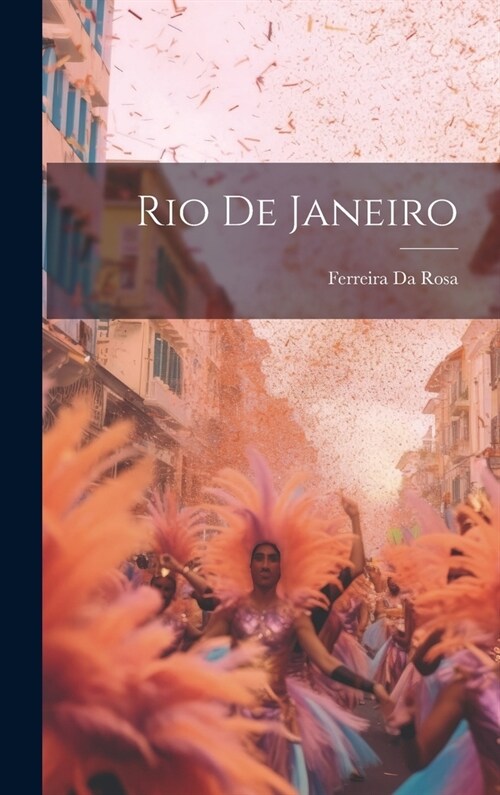 Rio De Janeiro (Hardcover)