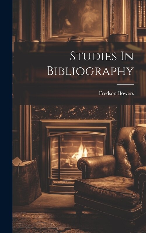 Studies In Bibliography (Hardcover)