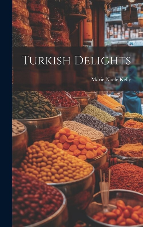 Turkish Delights (Hardcover)