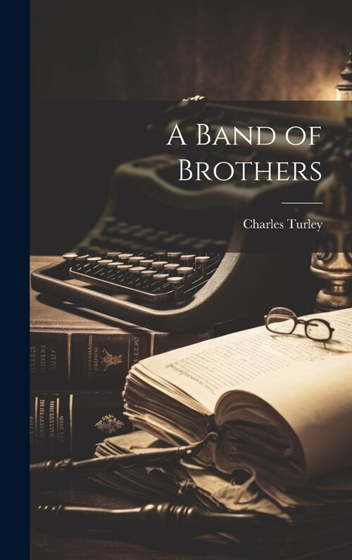 A Band of Brothers (Hardcover)