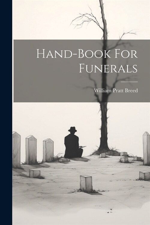 Hand-book For Funerals (Paperback)