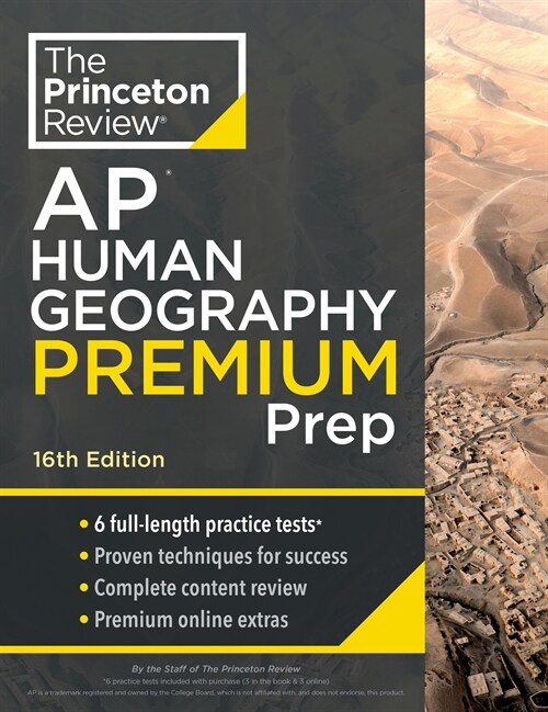 Princeton Review AP Human Geography Premium Prep, 16th Edition: 6 Practice Tests + Complete Content Review + Strategies & Techniques (Paperback, 16)