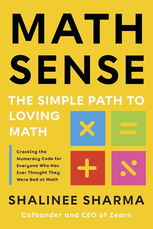 Math Mind: The Simple Path to Loving Math (Hardcover)