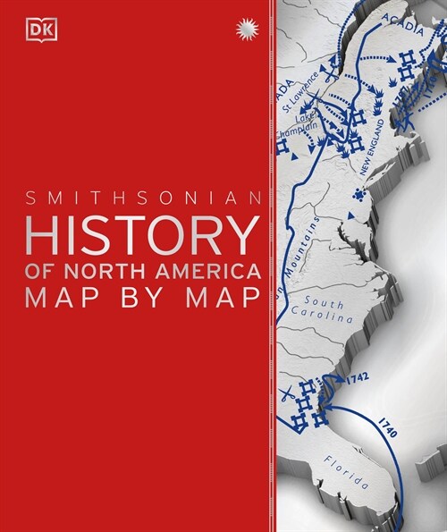 History of North America Map by Map (Hardcover)