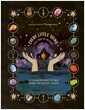 Every Little Thing You Do Is Magic: An Interactive Guide to Tarot, Ritual, and Personal Growth: A Tarot Workbook (Other) 표지