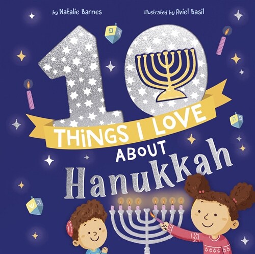 10 Things I Love About Hanukkah (Hardcover)