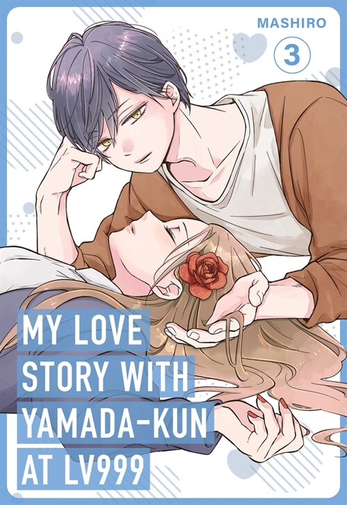 My Love Story with Yamada-kun at Lv999 Volume 3 (Paperback)
