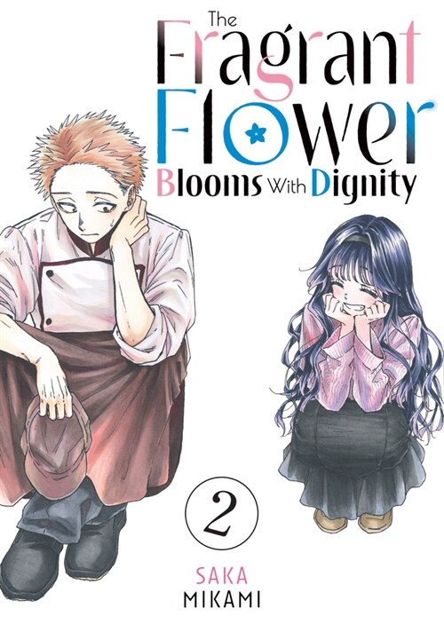 The Fragrant Flower Blooms With Dignity 2 (Paperback)