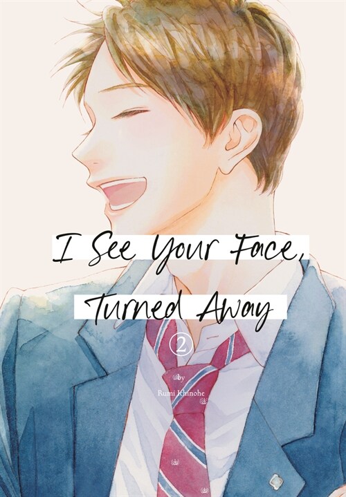 I See Your Face, Turned Away 2 (Paperback)