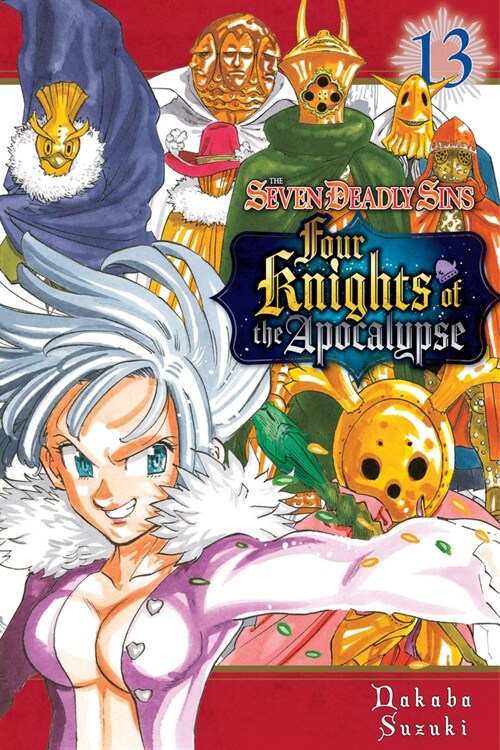 The Seven Deadly Sins: Four Knights of the Apocalypse 13 (Paperback)