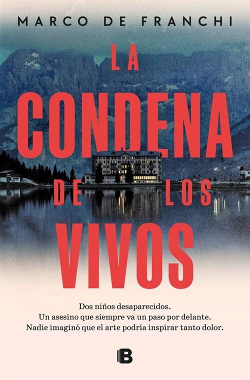 La Condena de Los Vivos / The Condemnation of the Living (Paperback)