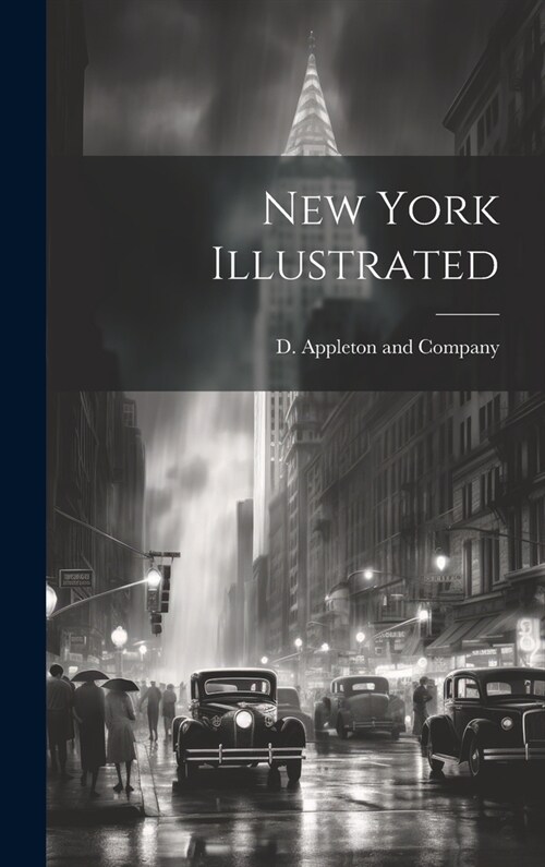 New York Illustrated (Hardcover)
